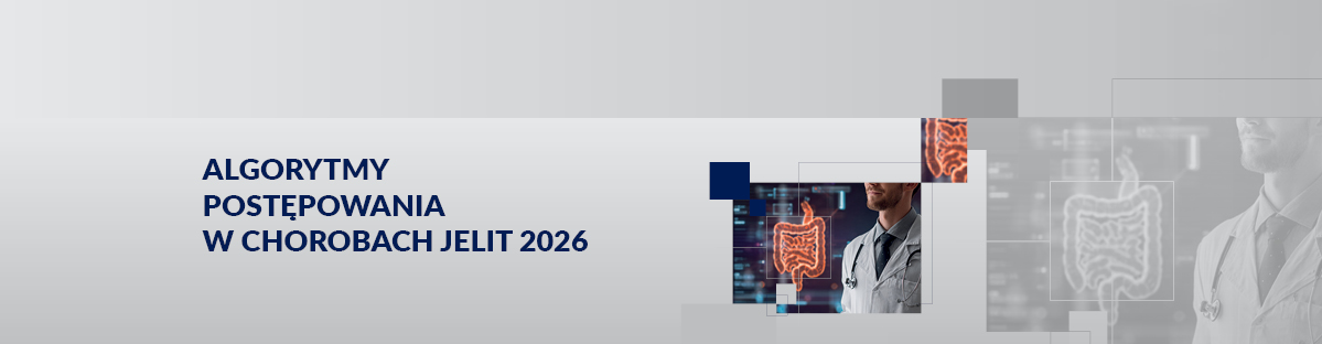 Algorytmy wyboru leczenia w nieswoistych chorobach zapalnych jelit w praktyce klinicznej 2026